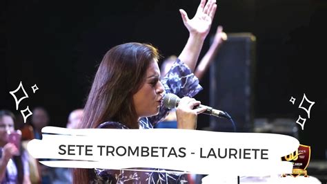 lyrics 7 trombeta - lauriete e leta pr.josé ferreira